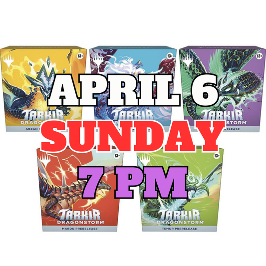 [PREREGISTRATION] Tarkir: Dragonstorm Prerelease Sealed Event Entry (Sunday 7PM April 6th)