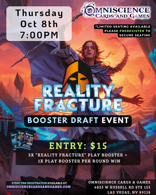 [PREREGISTRATION] Reality Fracture Booster Draft Event Entry October 8th Thursday 7PM