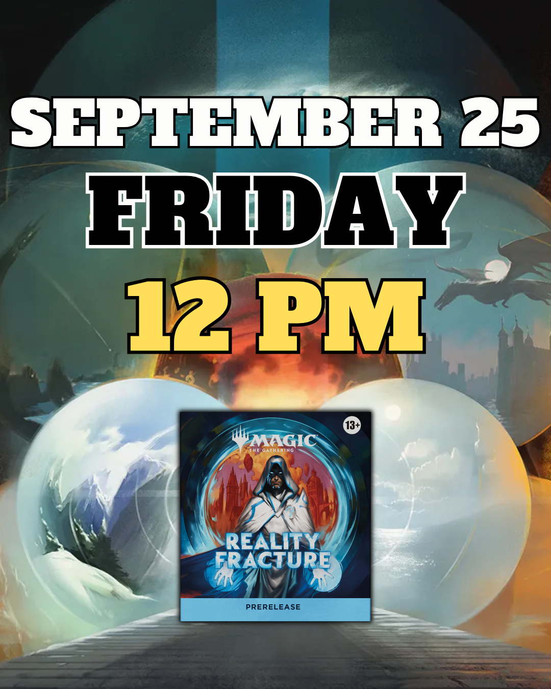 [PREREGISTRATION] Magic: The Gathering - Reality Fracture Prerelease Sealed Event Entry