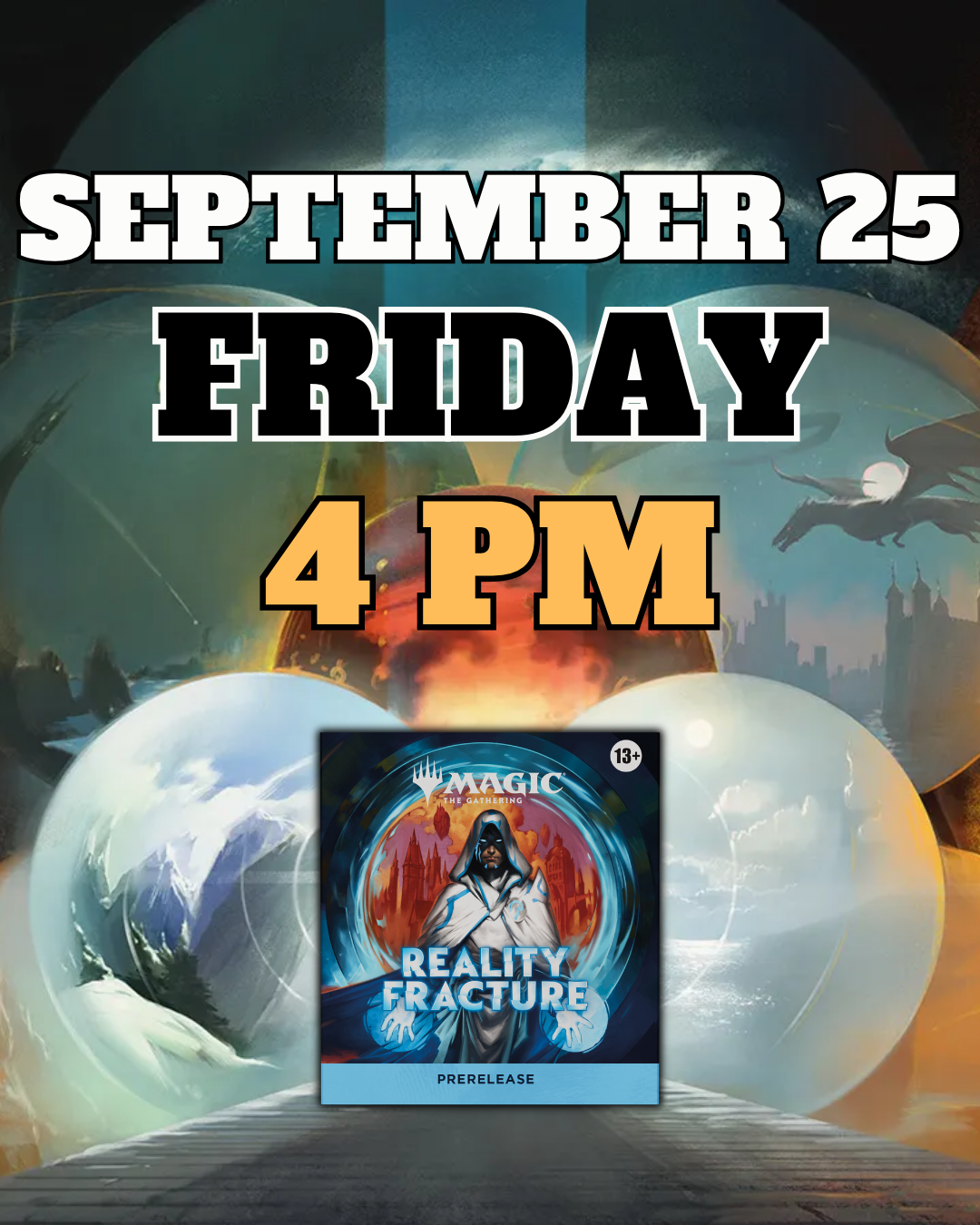 [PREREGISTRATION] Magic: The Gathering - Reality Fracture Prerelease Sealed Event Entry