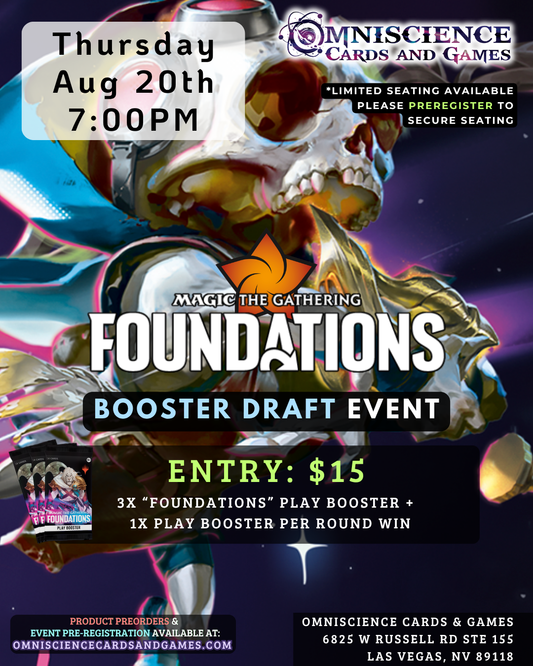 [PREREGISTRATION] Magic: The Gathering Foundations Booster Draft Event Entry Aug 20th Thursday 7PM