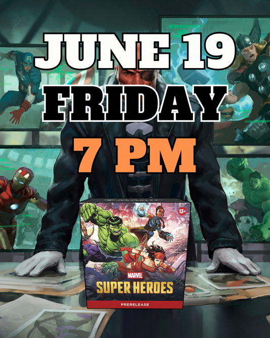 [PREREGISTRATION] Magic: The Gathering® | Marvel Super Heroes Prerelease Sealed Event Entry June 19th Friday 7PM