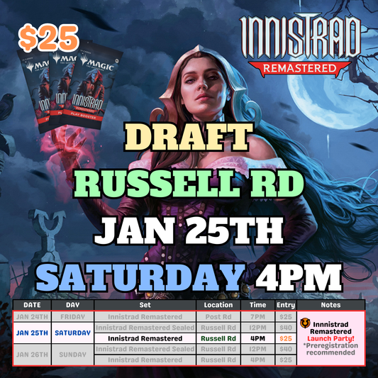 [PREREGISTRATION] Innistrad Remastered Booster Draft Entry (1/25 4PM Saturday)