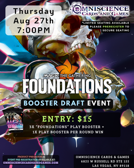 [PREREGISTRATION] Magic: The Gathering Foundations Booster Draft Event Entry Aug 27th Thursday 7PM