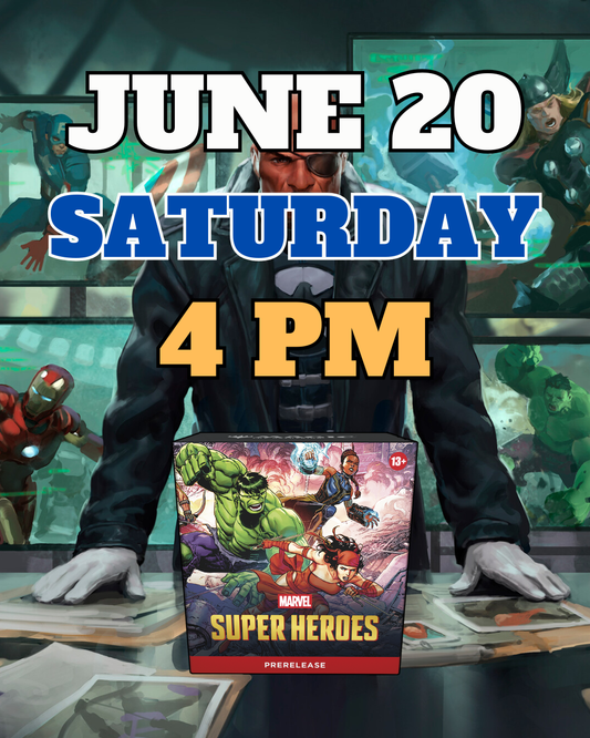 [PREREGISTRATION] Magic: The Gathering® | Marvel Super Heroes Prerelease Sealed Event Entry June 20th Saturday 4PM