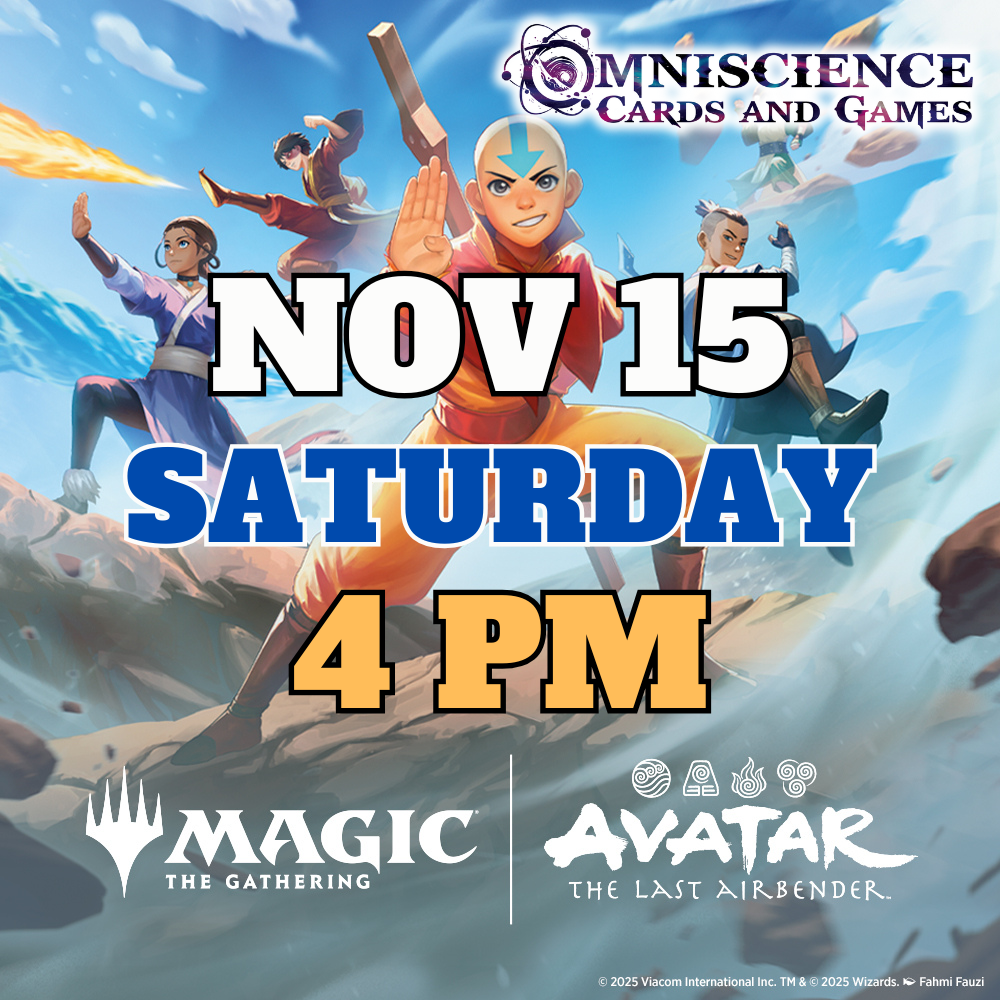 [PREREGISTRATION] Magic: The Gathering - Avatar The Last Airbender Prerelease Event Entry November 15th Saturday 4PM