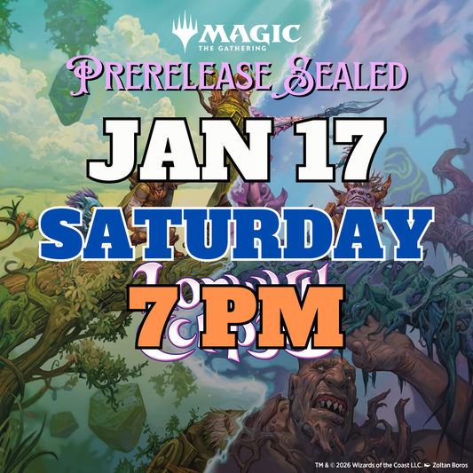[PREREGISTRATION] Magic: The Gathering - Lorwyn Eclipsed Prerelease Sealed Event Entry January 17th Saturday 7PM