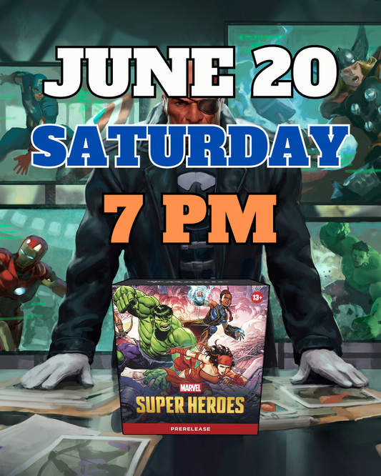 [PREREGISTRATION] Magic: The Gathering® | Marvel Super Heroes Prerelease Sealed Event Entry June 20th Saturday 7PM