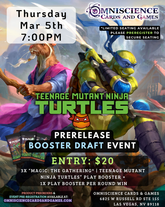 [PREREGISTRATION] Magic: The Gathering® | Teenage Mutant Ninja Turtles Prerelease Booster Draft Event Entry March 5th Thursday 7PM