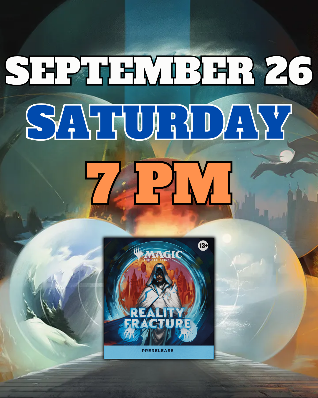 [PREREGISTRATION] Magic: The Gathering - Reality Fracture Prerelease Sealed Event Entry