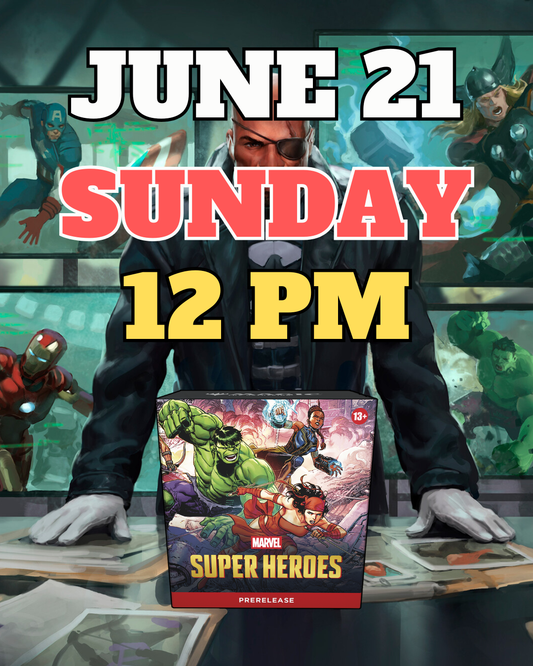 [PREREGISTRATION] Magic: The Gathering® | Marvel Super Heroes Prerelease Sealed Event Entry June 21th Sunday 12PM