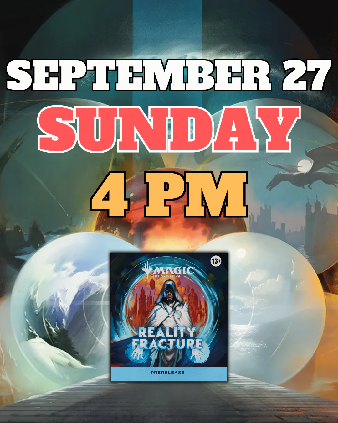 [PREREGISTRATION] Magic: The Gathering - Reality Fracture Prerelease Sealed Event Entry