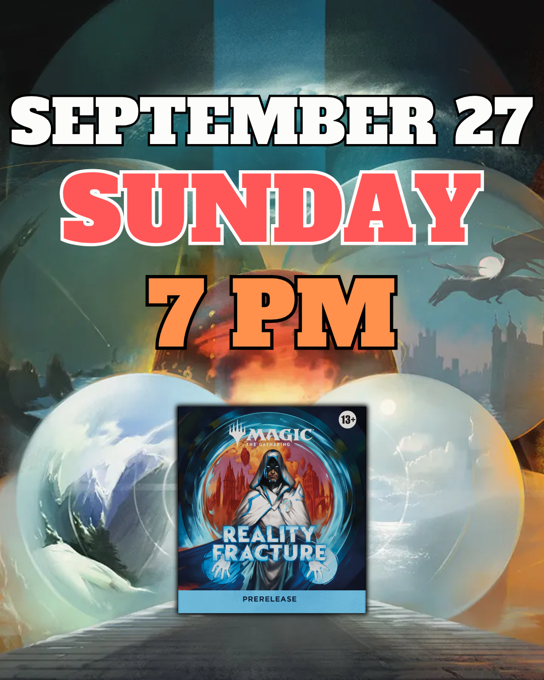 [PREREGISTRATION] Magic: The Gathering - Reality Fracture Prerelease Sealed Event Entry