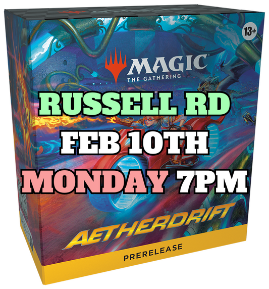 [PREREGISTRATION] Aetherdrift Prerelease Sealed Entry (Monday 7PM February 10th at Russell Rd)